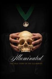 Illuminated: The True Story of the Illuminati series tv
