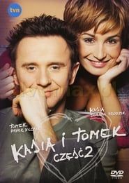 Kasia and Tomek: Part 2 series tv