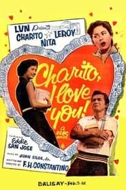 Charito, I Love You (1956)