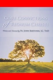 Image Core Convictions of Regnum Christi 2010
