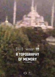 A Topography of Memory series tv
