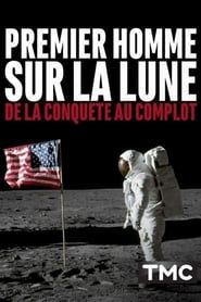 Premier homme sur la Lune : de la conquête au complot series tv