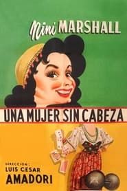 Una mujer sin cabeza (1947)