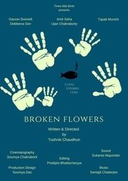 Broken Flowers (2017)