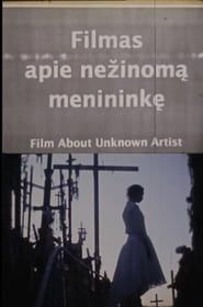 Film About an Unknown Artist series tv