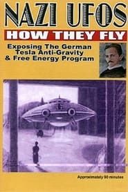 Image Nazi UFOs: How They Fly: Exposing German Tesla Free Energy Program