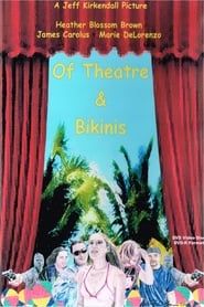 Of Theatre & Bikinis series tv