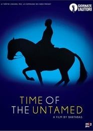 Time of the Untamed series tv