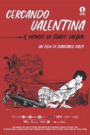 Searching for Valentina: The World of Guido Crepax series tv