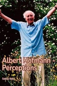 Albert Hofmann - Wahrnehmungen series tv