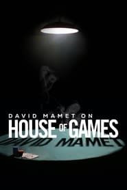 David Mamet on House of Games series tv
