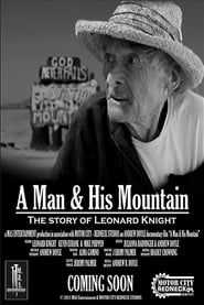 Image Leonard Knight: A Man & His Mountain 2015