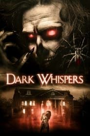 Dark Whispers - Volume 1 series tv