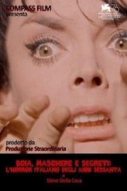 Boia, maschere e segreti: l’horror italiano degli anni sessanta 2019 streaming