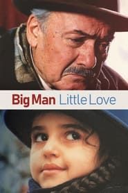 Big Man, Little Love series tv