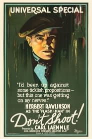 Don't Shoot (1922)