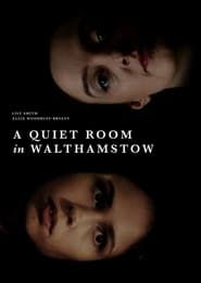 A Quiet Room in Walthamstow series tv