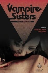 Vampire Sisters (2010)