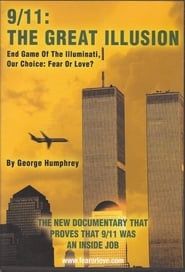 9/11: The Great Illusion: End Game of the Illuminati (2010)