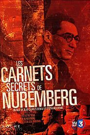 Les Carnets secrets de Nuremberg series tv