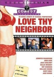 Love Thy Neighbor 2005 streaming