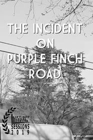 The Incident on Purple Finch Road series tv