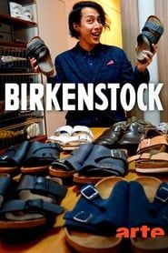 Birkenstock – C’est moche mais ça marche (2019)