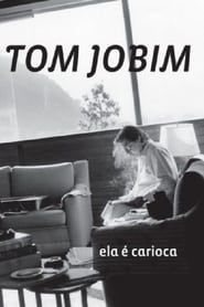 Tom Jobim - Ela é Carioca series tv