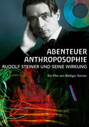 Abenteuer Anthroposophie (2008)