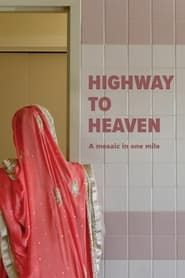 Highway to Heaven 2019 streaming