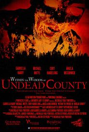 Within the Woods of Undead County series tv