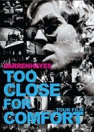 Darren Hayes: Too Close For Comfort (2006)