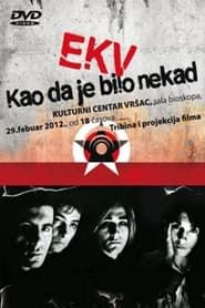 EKV: As It Once Was (2009)