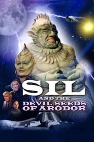 Sil and the Devil Seeds of Arodor-hd