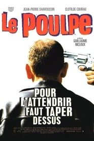 Le poulpe 1998 streaming