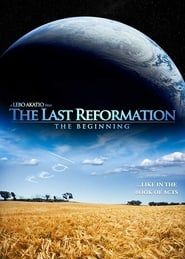 The Last Reformation: The Beginning series tv