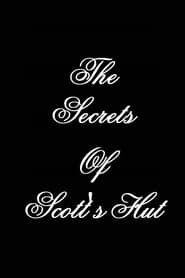 The Secrets of Scott's Hut series tv