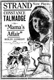Mama's Affair 1921 streaming