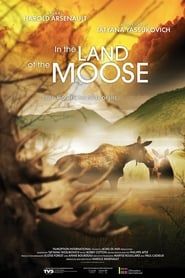 In the Land of the Moose series tv