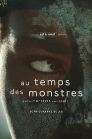When Monsters Were Real (2015)