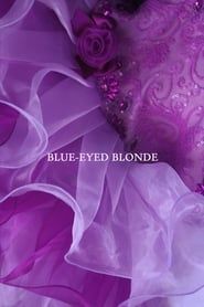 Blonde aux yeux bleus (2015)