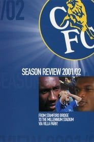 Chelsea FC - Season Review 2001/02 2002 streaming