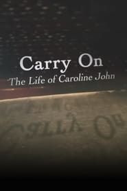 Carry On: The Life of Caroline John (2013)