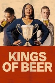 Kings of Beer series tv