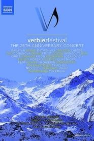Verbier Festival – The 25th Anniversary Concert series tv