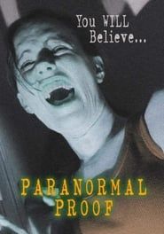 Paranormal Proof 2012 streaming