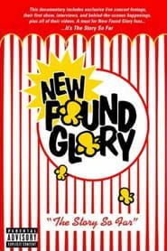 Image New Found Glory: The Story So Far 2002