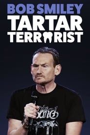 Bob Smiley: Tartar Terrorist series tv