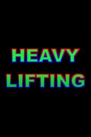 Heavy Lifting series tv
