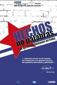 Image Hechos, No palabras: Los Derechos humanos em Cuba